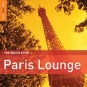 Rough Guide To Paris Lounge专辑
