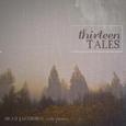 Thirteen Tales