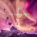 The Paper Owl (feat. Arehlai)专辑
