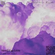 Need your Love