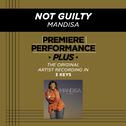 Premiere Performance Plus: Not Guilty专辑