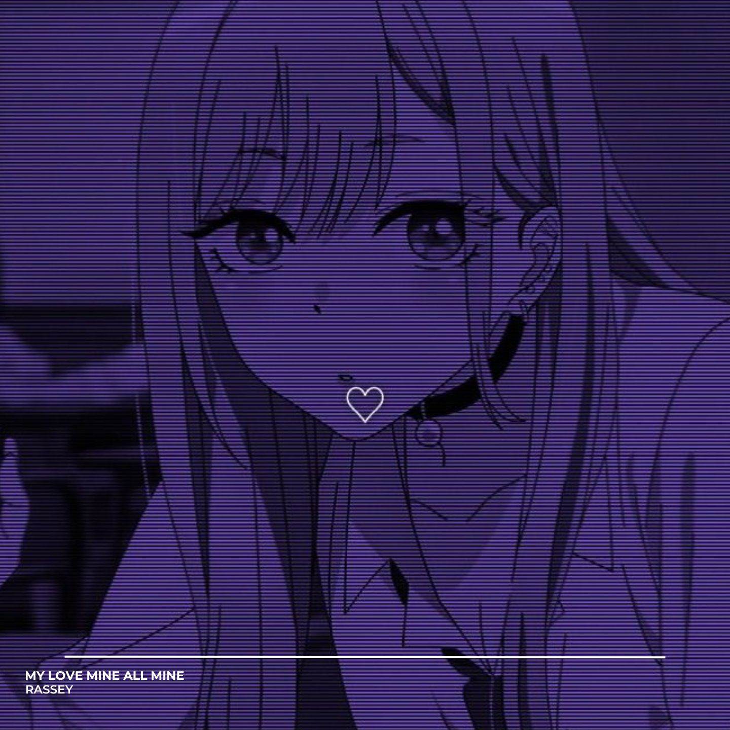 My Love Mine All Mine