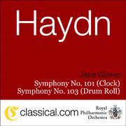 Franz Joseph Haydn, Symphony No. 101 In D, Hob. I:101 (The Clock)