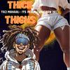 Unicorn151 - Thick Thighs (feat. DJ 809, It's Pearl & Taj Mahaal)