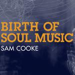 Birth of Soul Music专辑