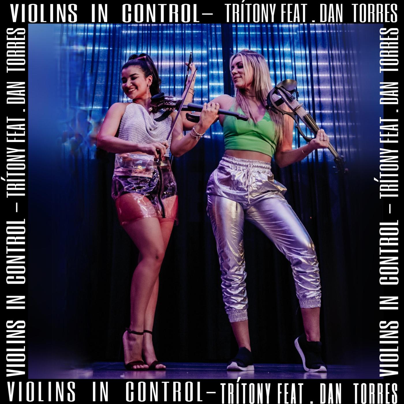Violins in Control (feat. Dan Torres)