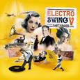 Electro Swing V (Mixed by Bart & Baker)