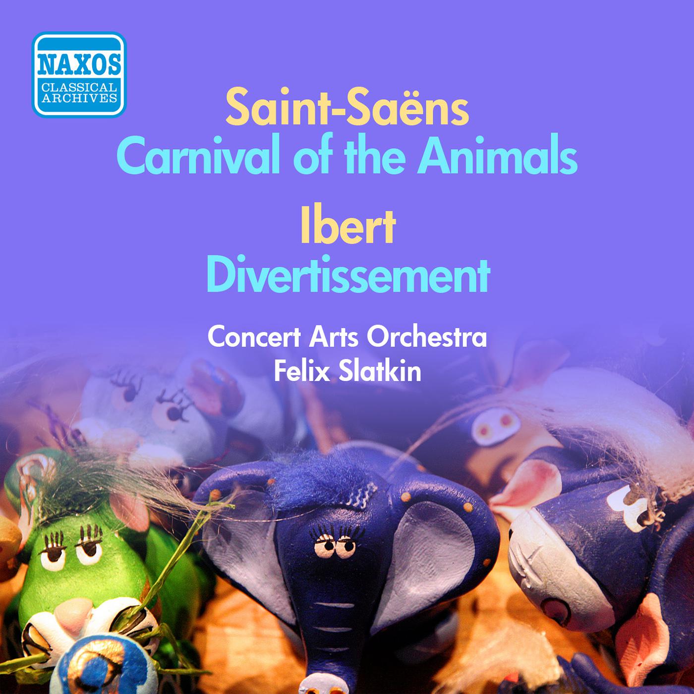 SAINT-SAENS: Carnival of the Animals / IBERT: Divertissement (F. Slatkin) (1953-1954)专辑