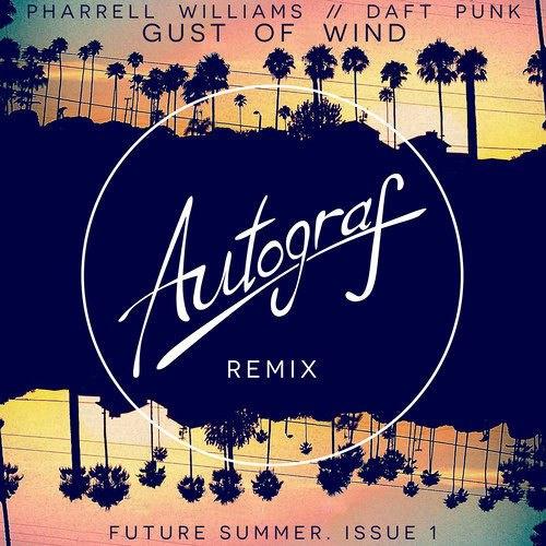 Gust Of Wind (Autograf Remix)专辑