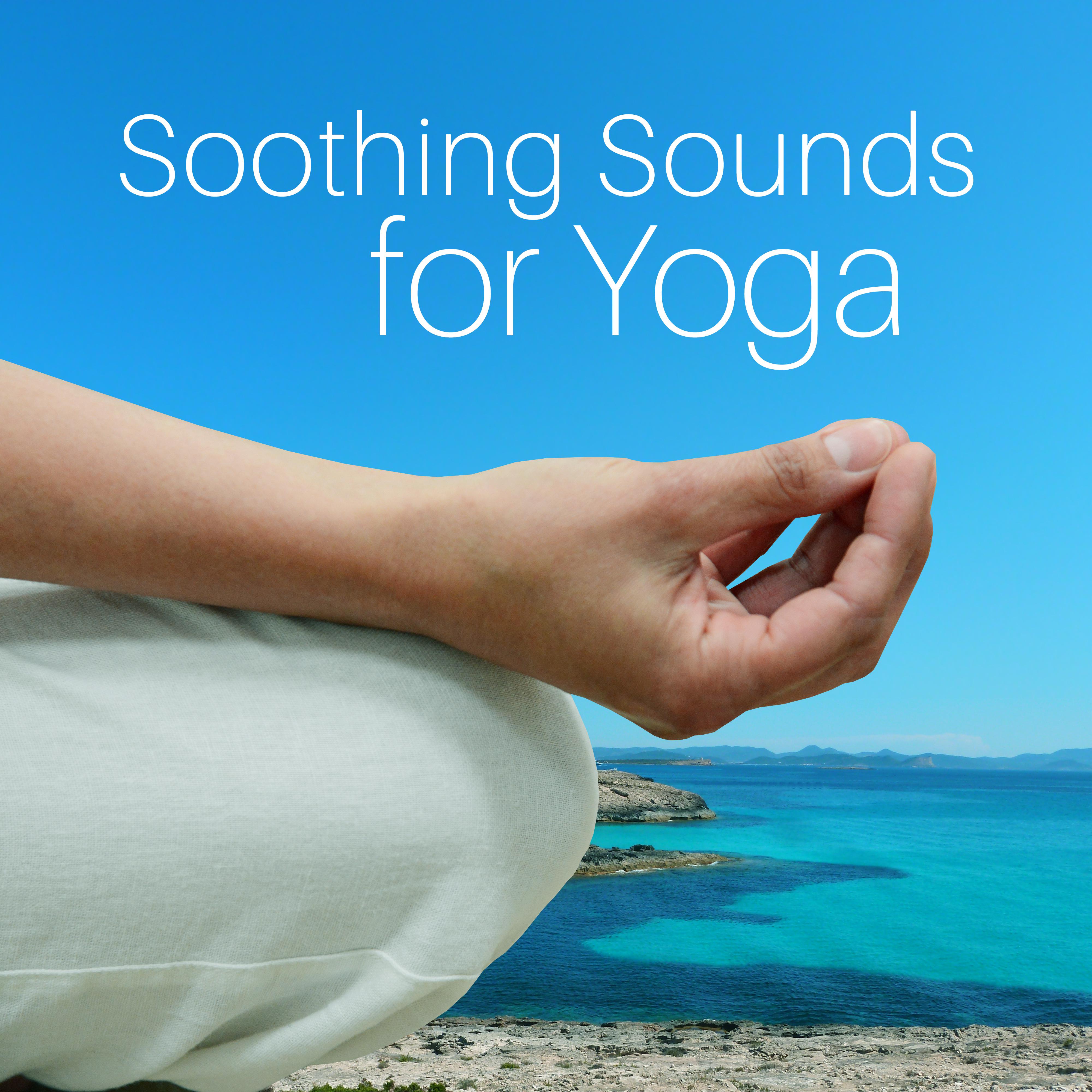 Soothing Sounds for Yoga – Deep Meditation, Zen Spirit, Inner Harmony, Hatha Yoga专辑