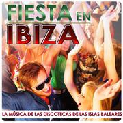 Fiesta en Ibiza, La Música de las Discotecas de las Islas Baleares