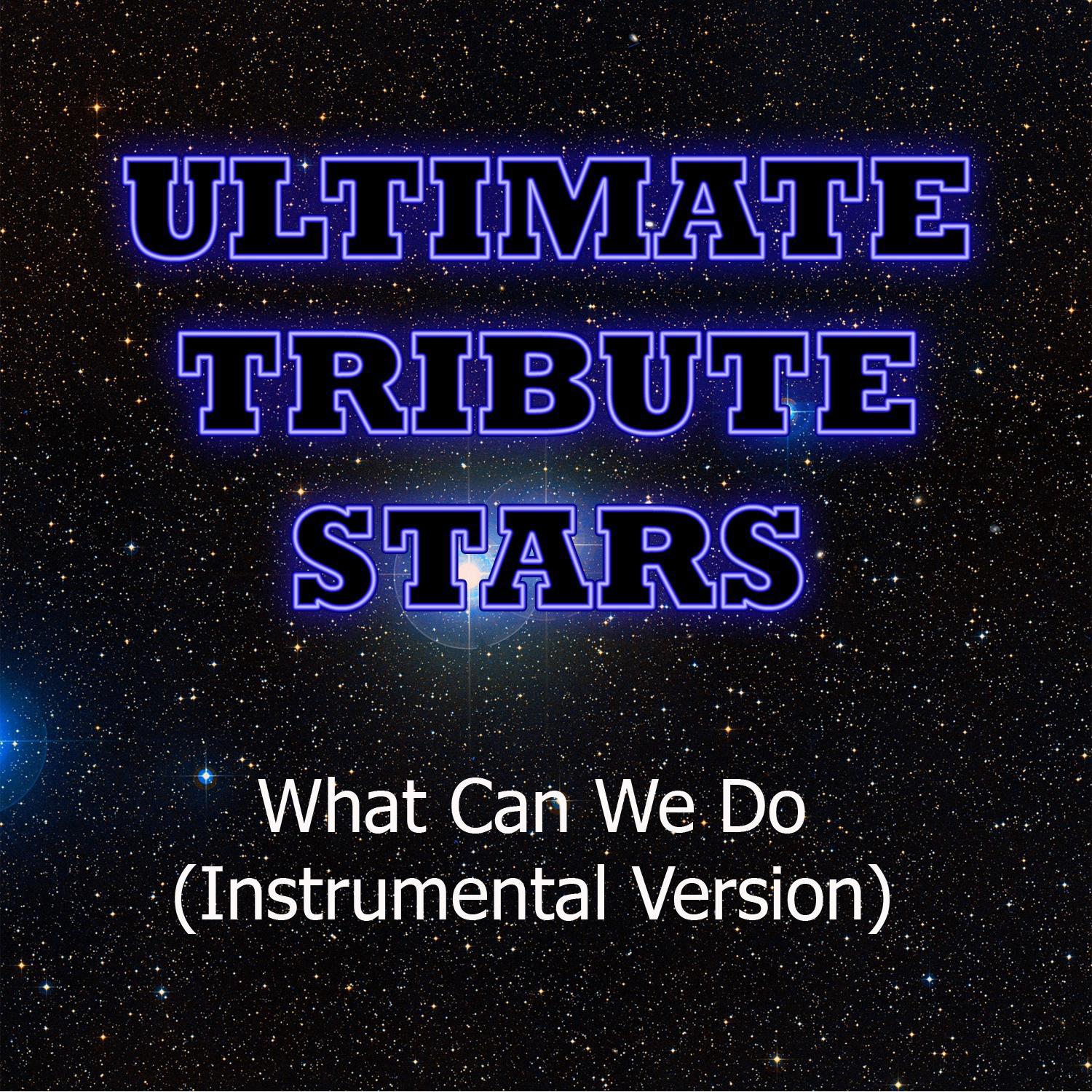 Tiësto feat. Anastacia - What Can We Do (Instrumental Version)专辑