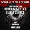 On Her Majesty's Secret Service - "We Have All The Time In The World" Love Theme from the motion pic