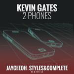 2 Phones (Jayceeoh x Styles&Complete Remix)专辑