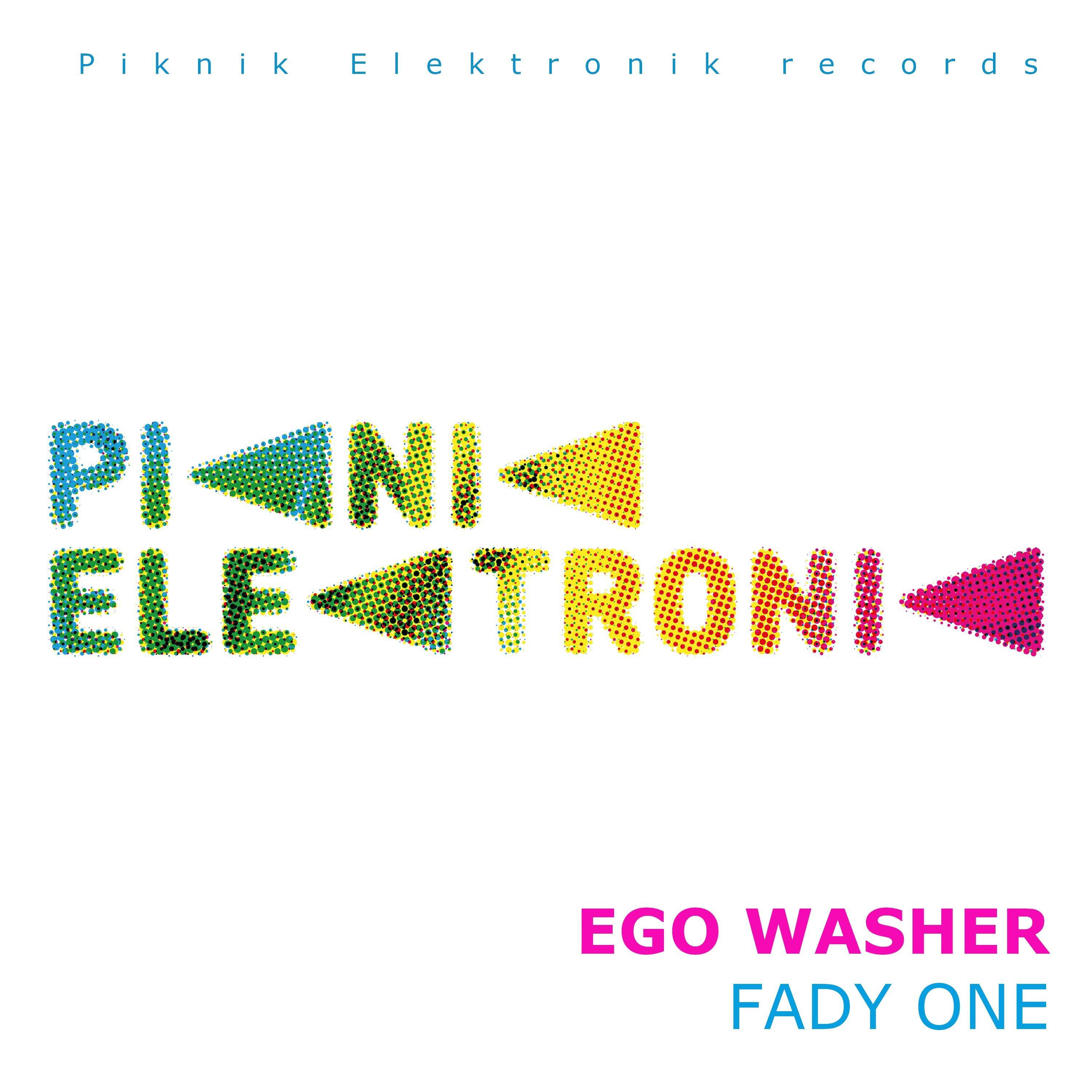 Fady One - Ego Washer (Radio Edit)
