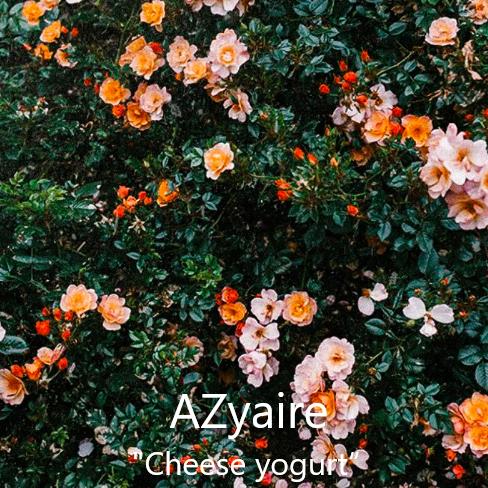 [免费] "Cheese Yogurt" (Prod.Azyaire)