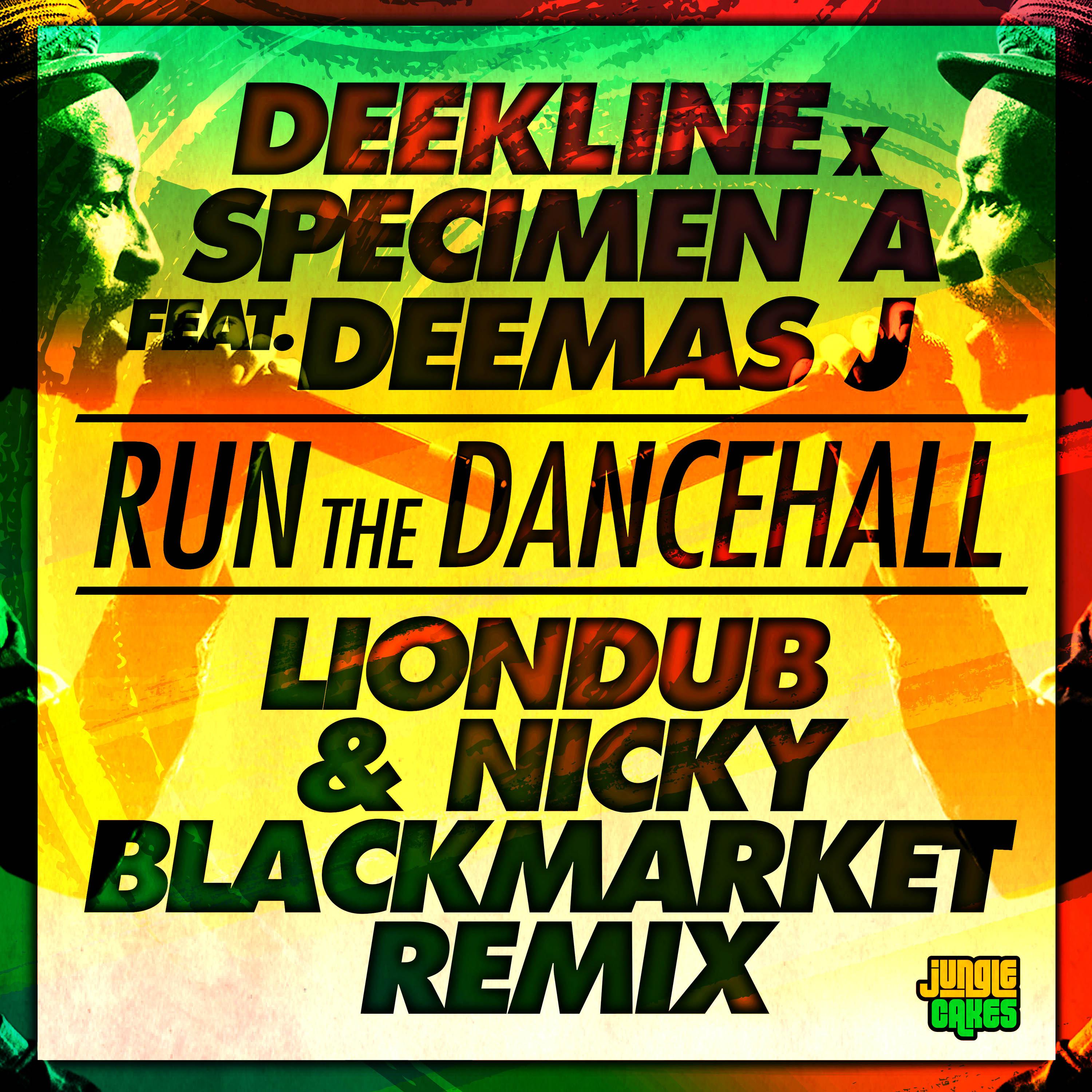 Deekline - Run The Dancehall (Liondub & Nicky Blackmarket Remix - Instrumental)