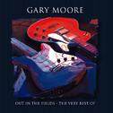 Out In The Fields - The Very Best Of Gary Moore专辑