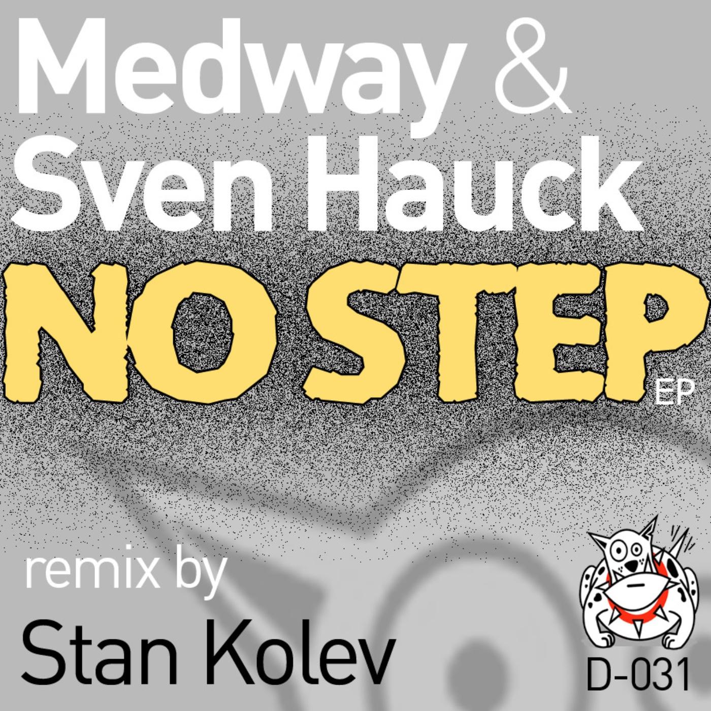 Medway - No Step (Stan Kolev Remix)