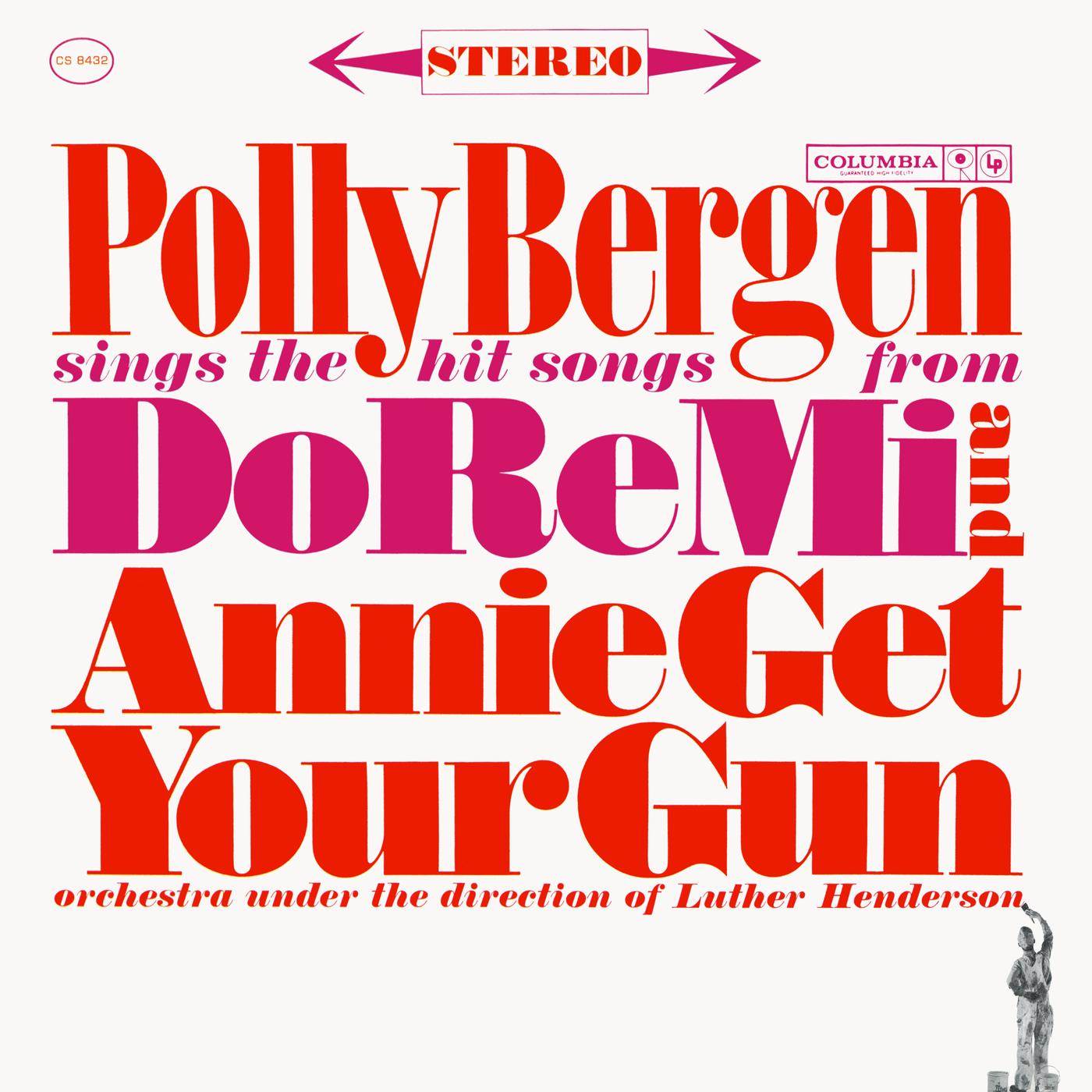 Sings The Hit Songs From Do Re Mi And Annie Get Your Gun
