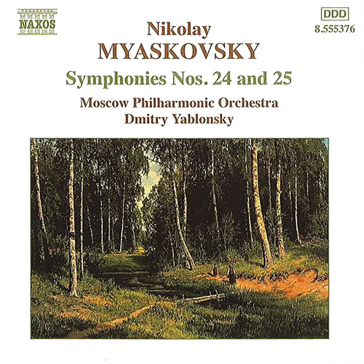 MYASKOVSKY: Symphonies Nos. 24 and 25