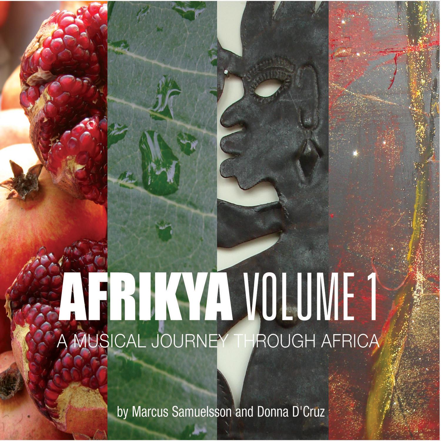 Afrikya Volume 1: A Musical Journey Through Africa专辑