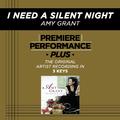 Premiere Performance Plus: I Need A Silent Night