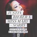Sorry (Not Your Dope & Jakoban Remix)专辑