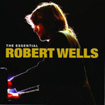 The Essential Robert Wells专辑