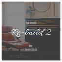 Re-Build2专辑