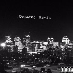 JimBuffy - Demons（Remix）Prod.by Kevin Peterson