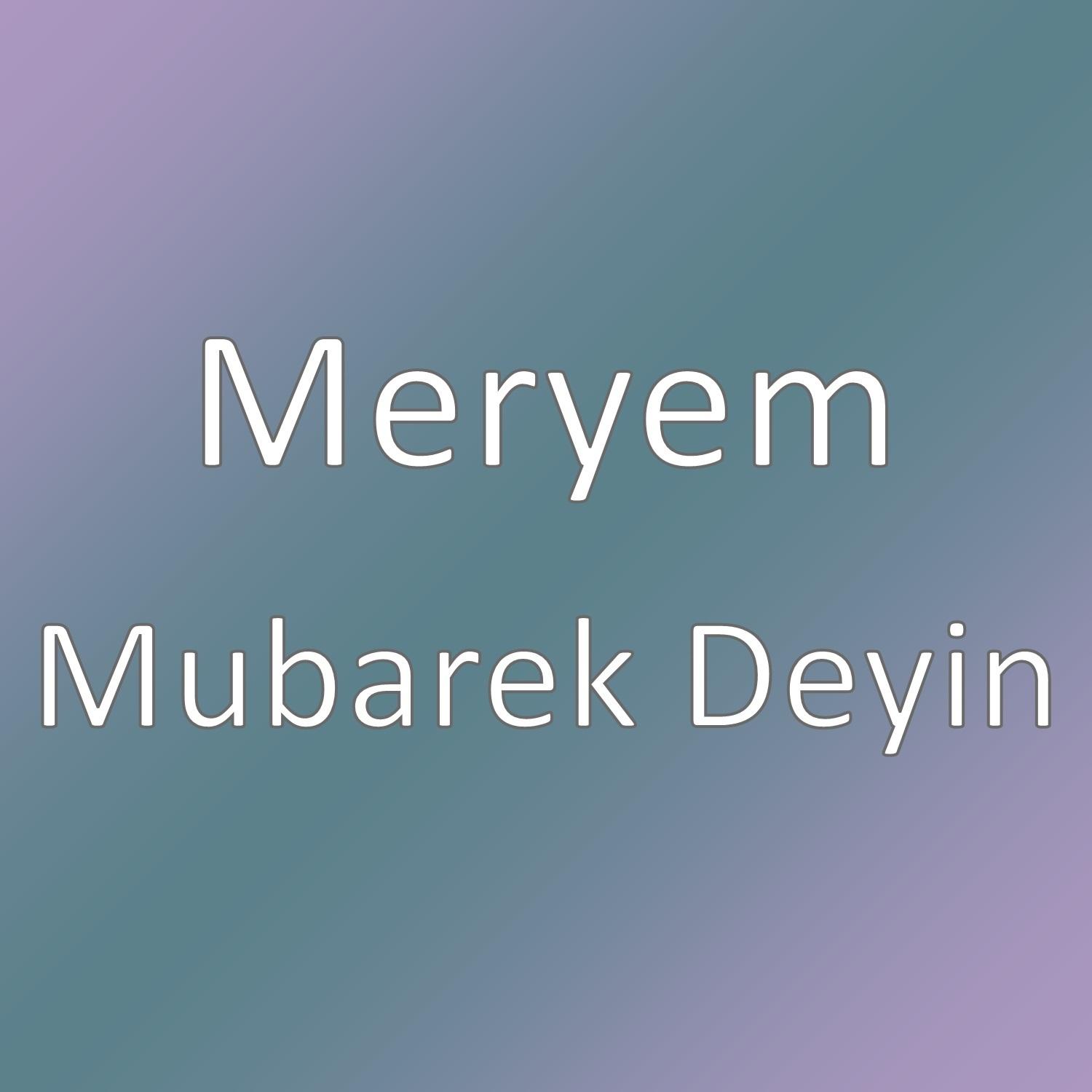 Mubarek Deyin