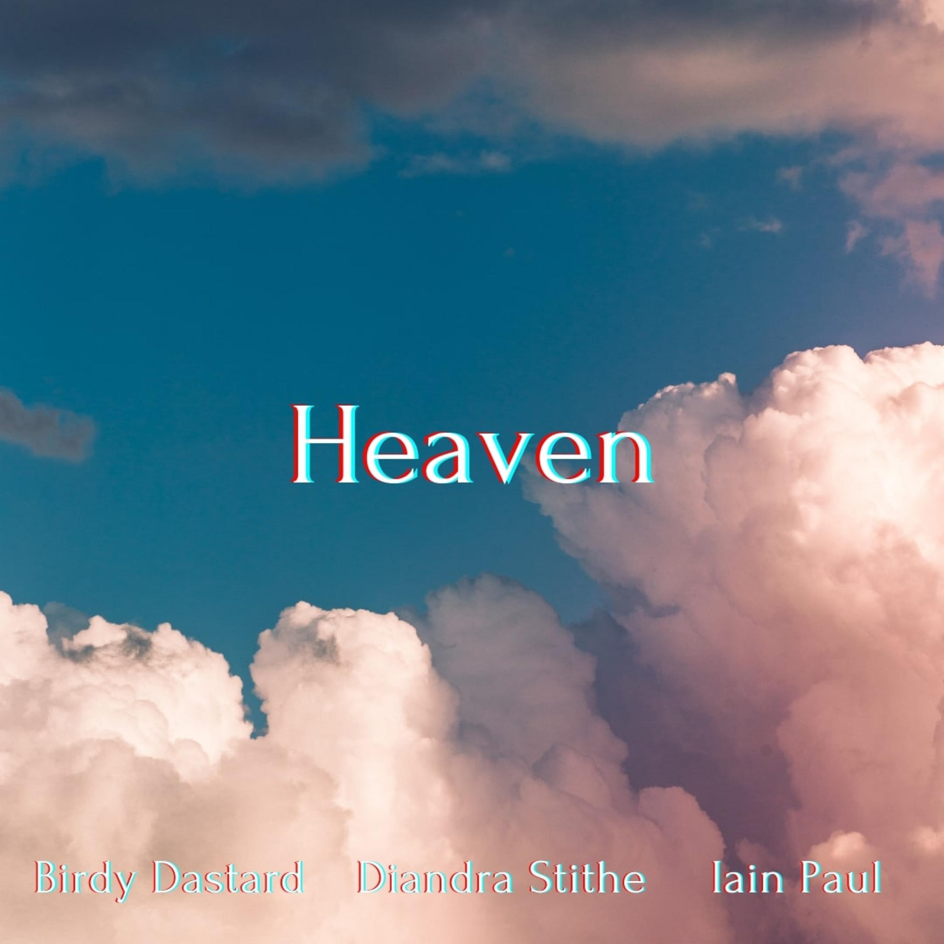 Heaven (feat. Diandra Stithe & Lain)
