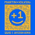 +1 (Jayceeoh Remix)