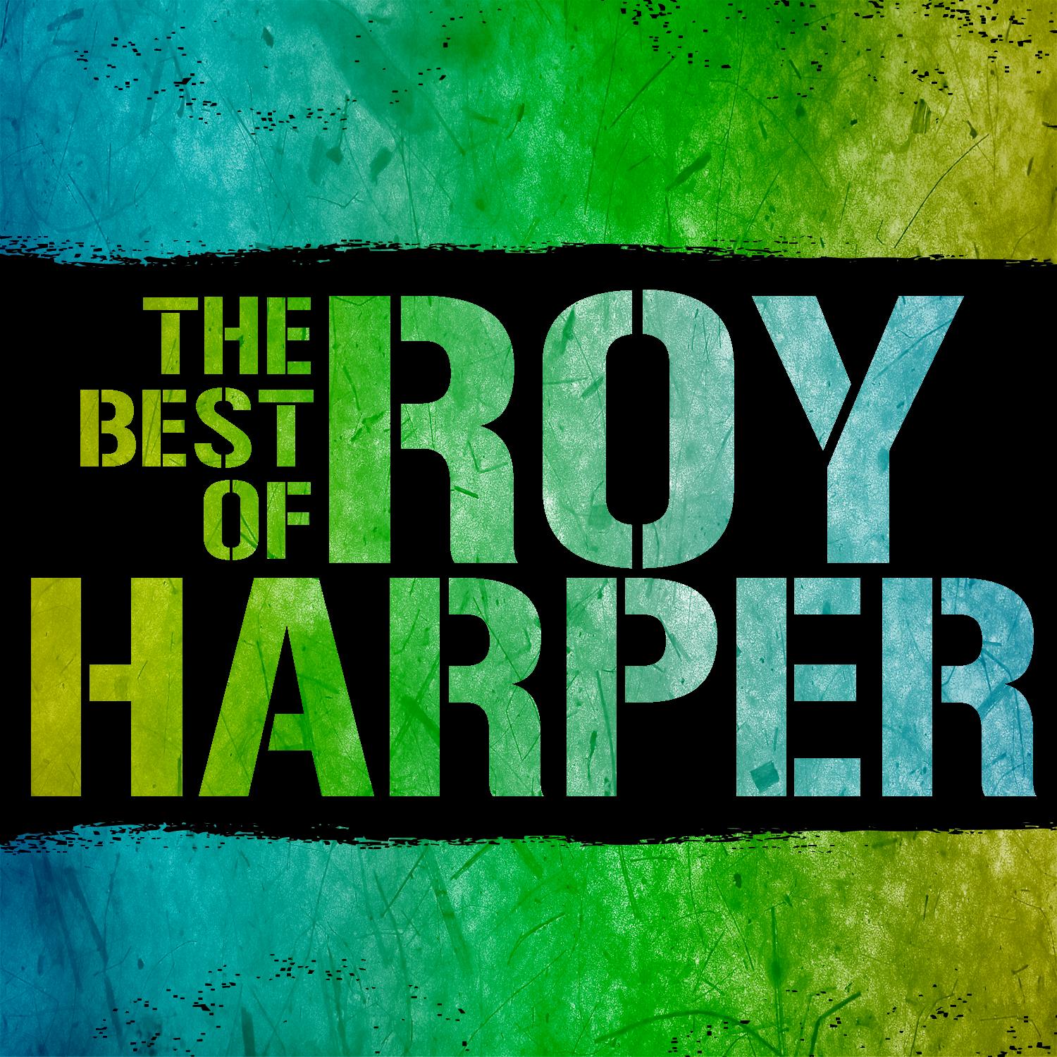 The Best of Roy Harper