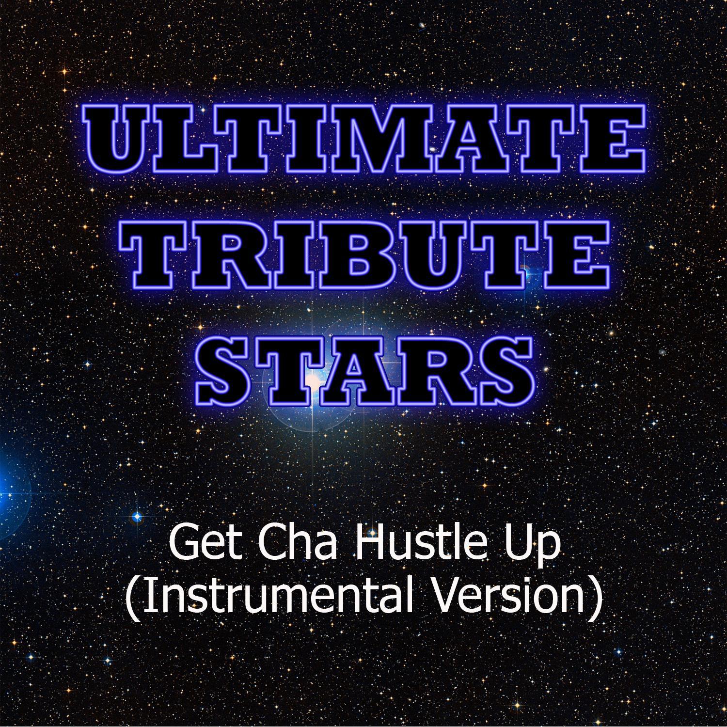 Thuggizzle feat. Lil Wayne - Get Cha Hustle Up (Instrumental Version)专辑