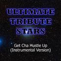 Thuggizzle feat. Lil Wayne - Get Cha Hustle Up (Instrumental Version)专辑