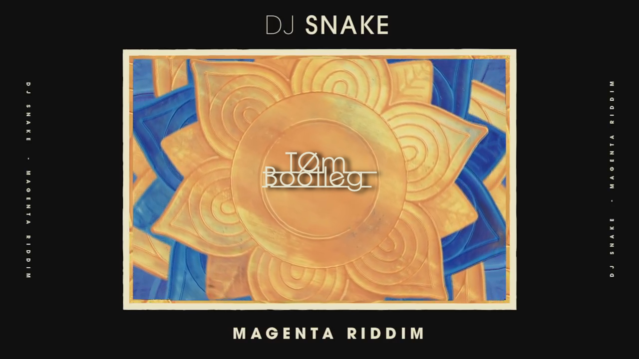 Magenta Riddim (TØm Bootleg)