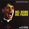 Nel nome del padre (Original Motion Picture Soundtrack )专辑