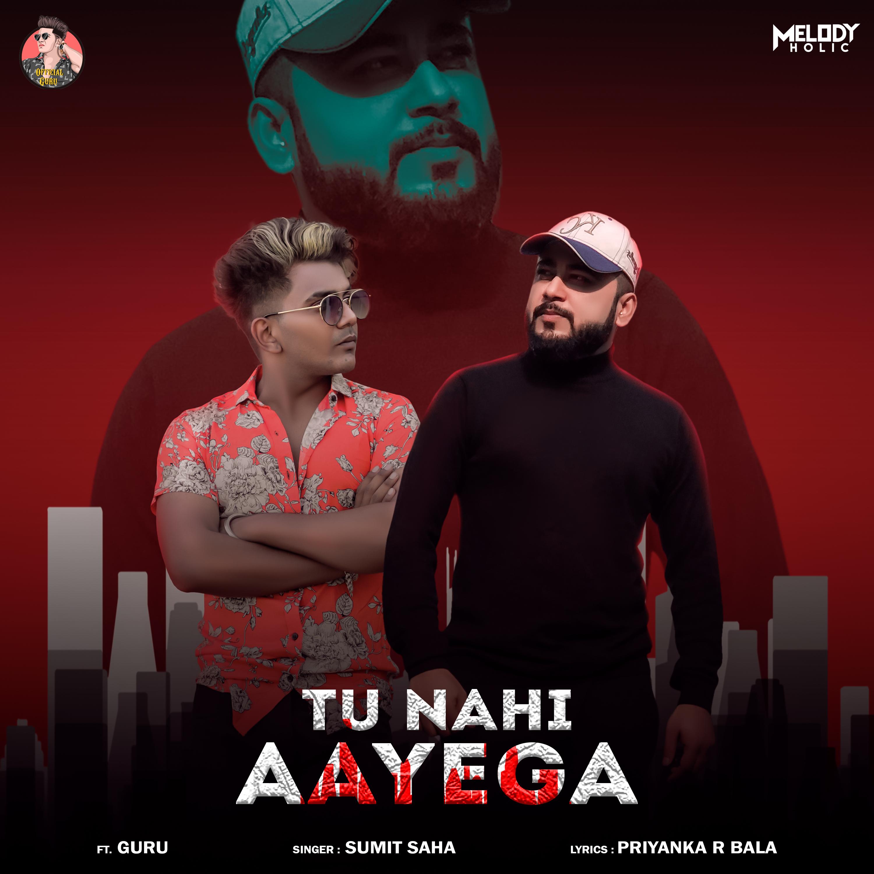 Tu Nahi Aayega
