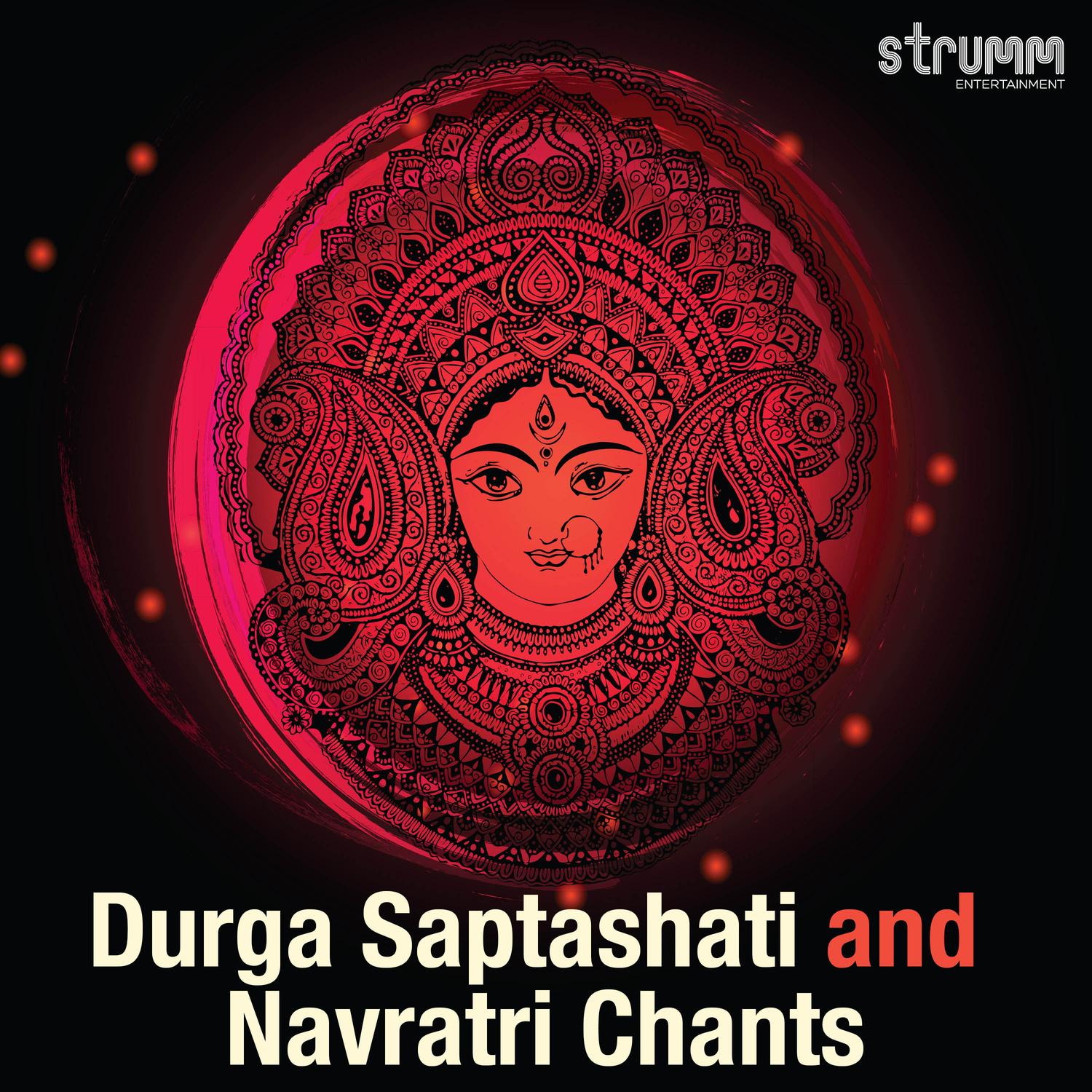 Durga Saptashati and Navratri Chants
