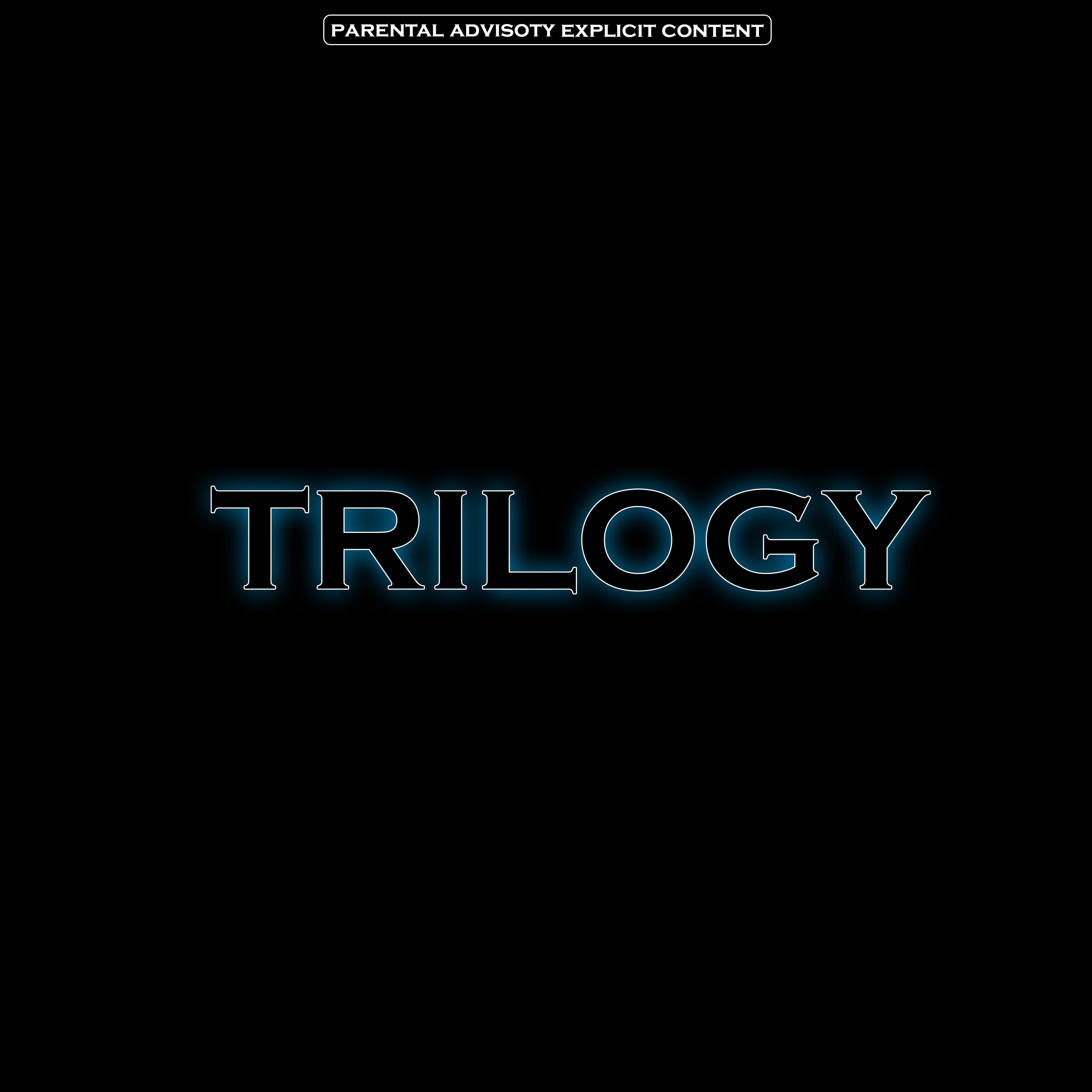 TRILOGY