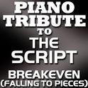 The Script Piano Tribute - Breakeven (Falling To Pieces) - Single专辑