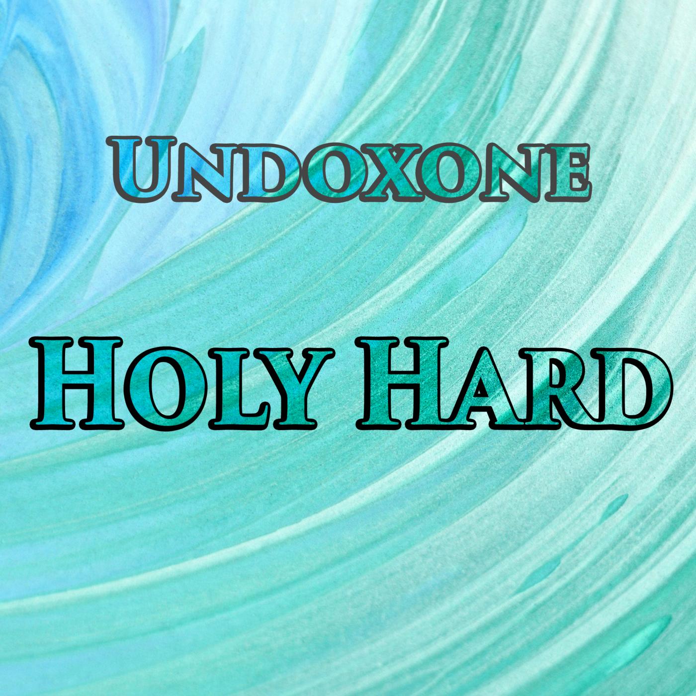 Holy Hard