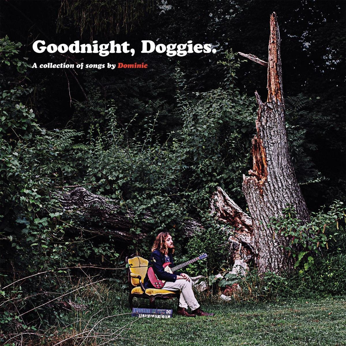 Goodnight, Doggies.