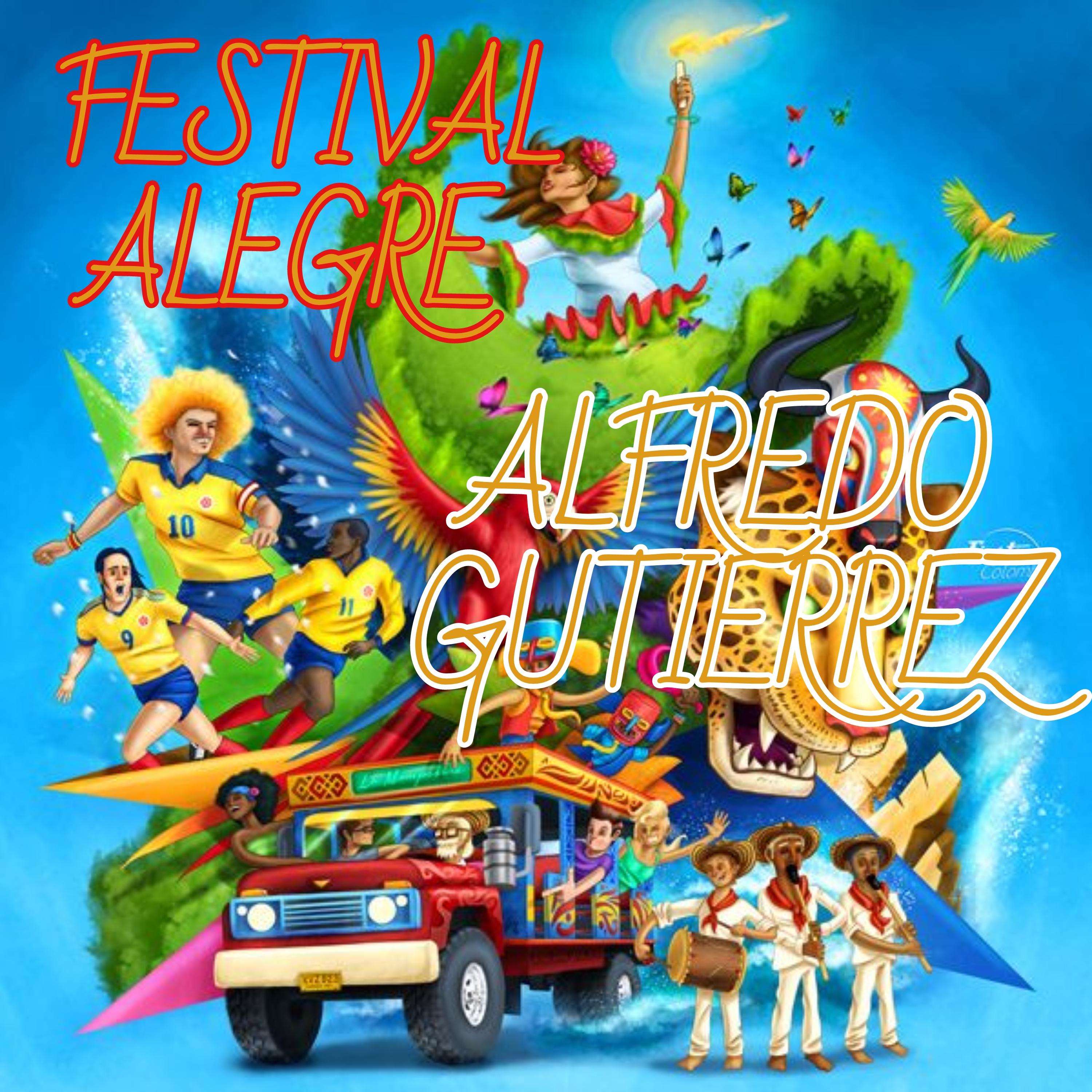 Festival alegres Alfredo Gutiérrez