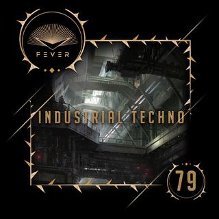 放刺特辑-79 | Industrial Techno