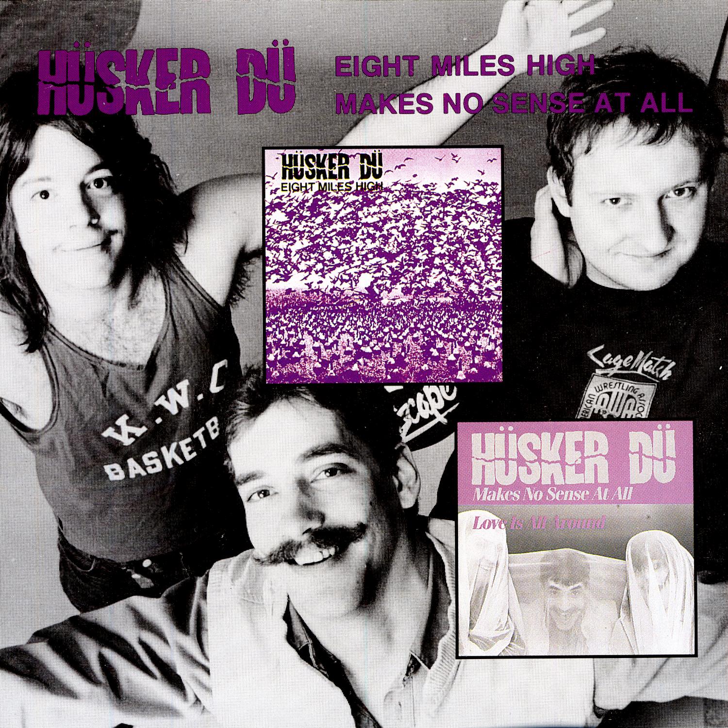 Eight Miles High/Makes No Sense At All (Single)