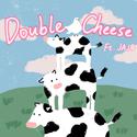 Double Cheese鸽捏牛