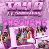 Tay B - SheSheMe (feat. Skilla Baby)